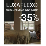 35% RABATT PÅ LUXAFLEX® SOLSKJERMING