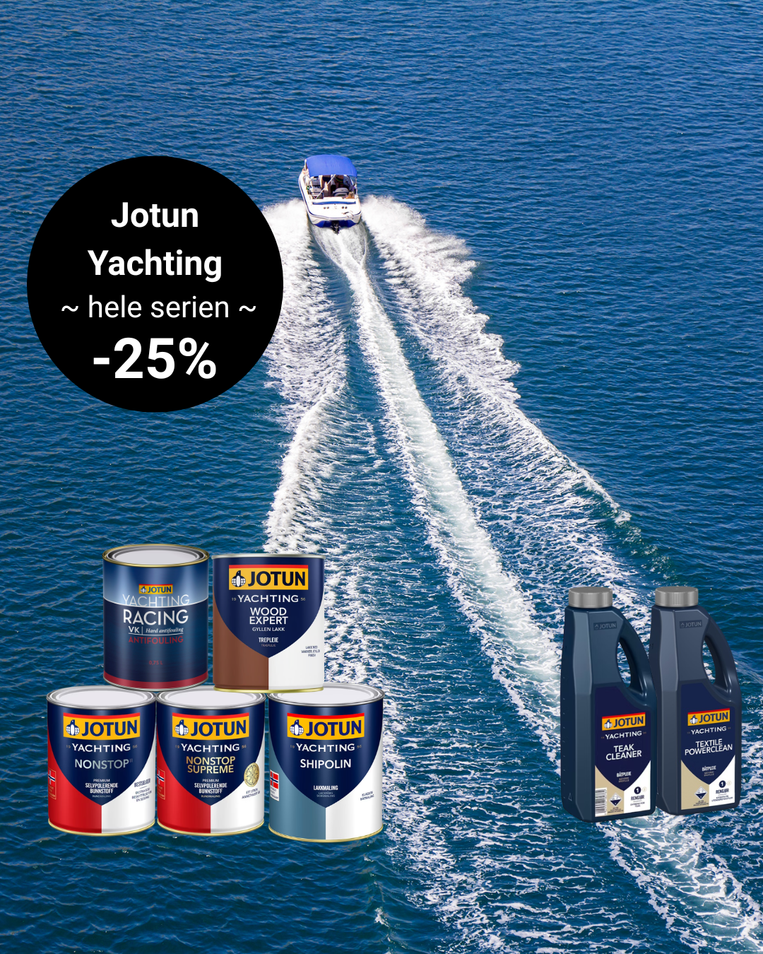 Jotun yachtingserie 25% på hele Jotun Yachtingserien! Kvalitetsprodukter til båten din. Gjør båten vårklar og kjøp produktene her!